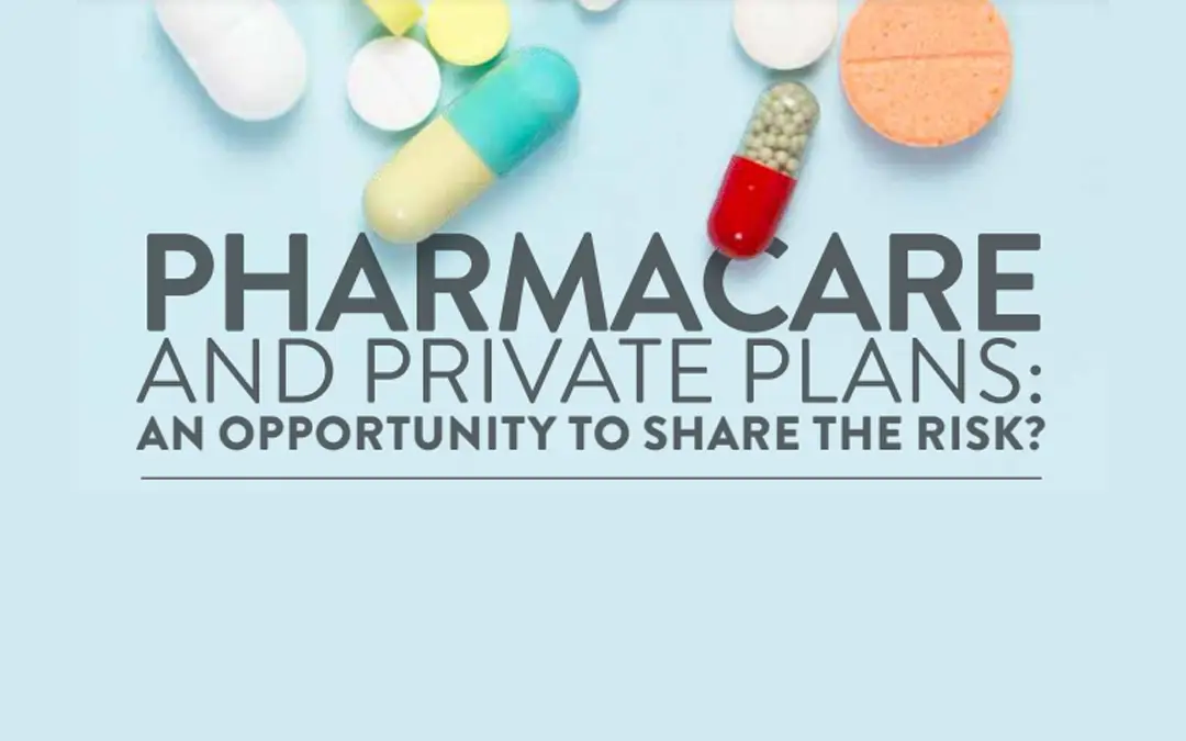Private and Pharmcare- Opportunity to Share the Risk? - Benefits Alliance