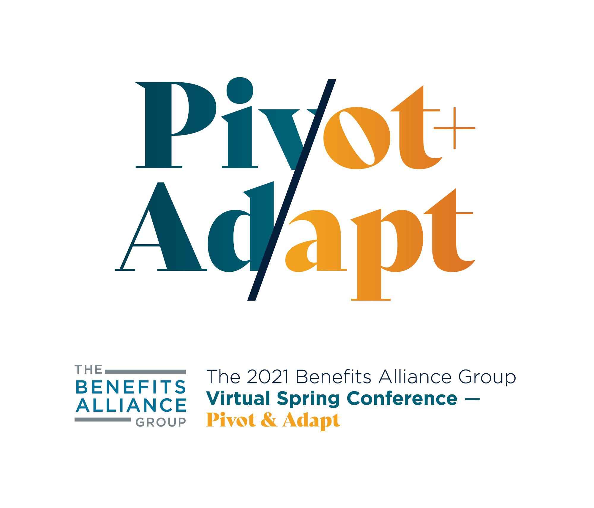 The-Benefits-Alliance-Virtual-Conference-Pivot-&-Adapt-2021-Benefits-And-Retirement-Conference