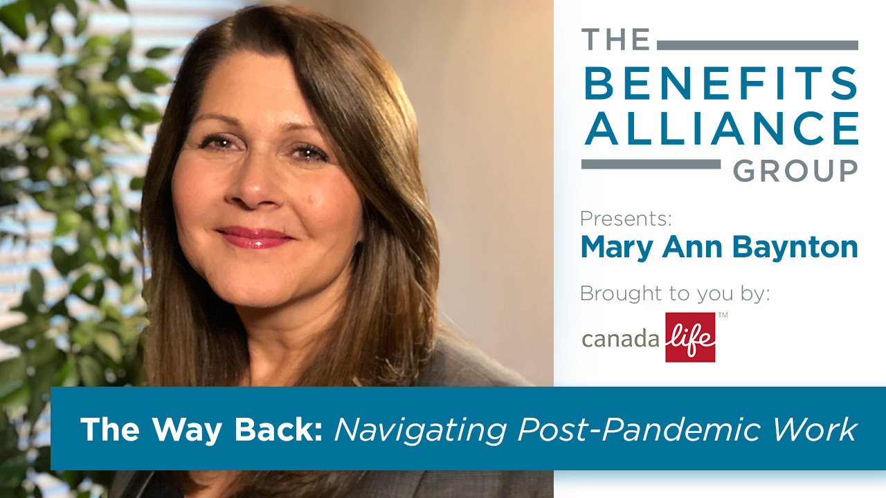 Benefits Alliance Speaker Series with Mary Ann Baynton sponsored by Canada Life