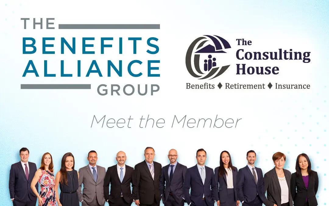 Member Spotlight: The Consulting House - Benefits Alliance