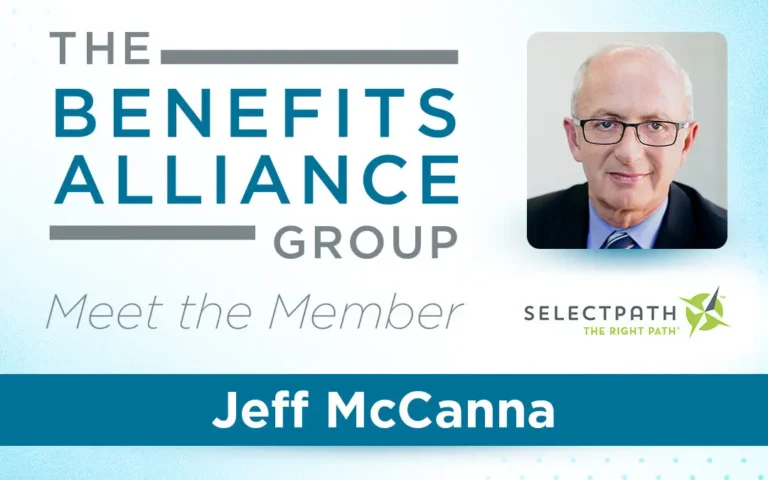 Member Spotlight: Jeff McCanna - Benefits Alliance