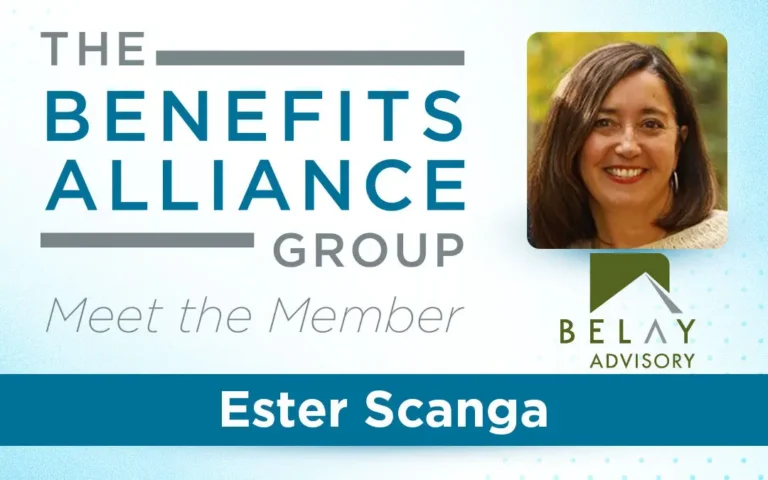 Member Spotlight: Ester Scanga - Benefits Alliance