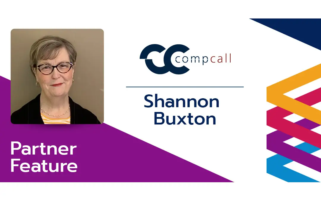 Partner Feature: Shannon Buxton, CompCall - Benefits Alliance