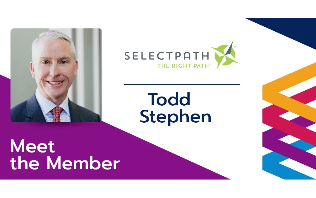 Member Spotlight: Todd Stephen - Benefits Alliance