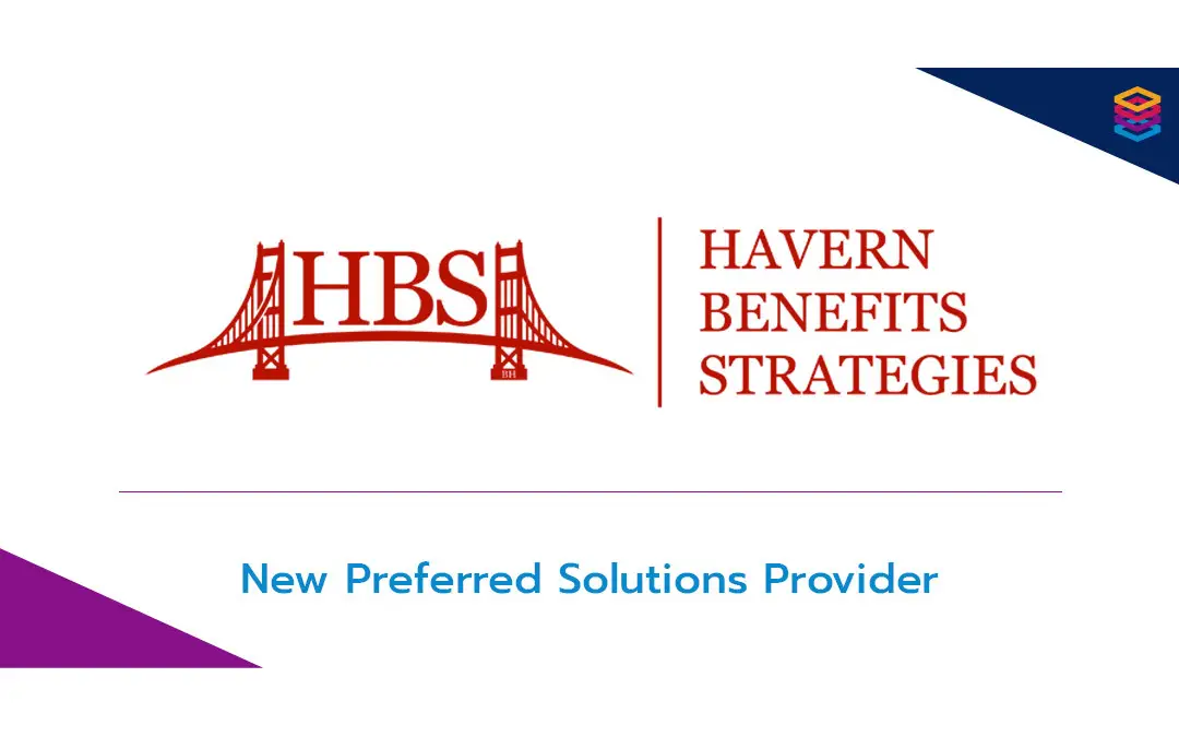 Benefits Alliance Announces Havern Benefits Strategies as newest Preferred Solutions Provider - Benefits Alliance