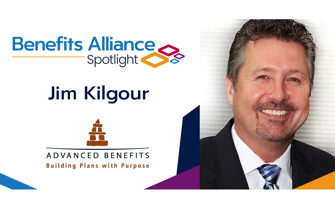 Member Spotlight: Jim Kilgour - Benefits Alliance