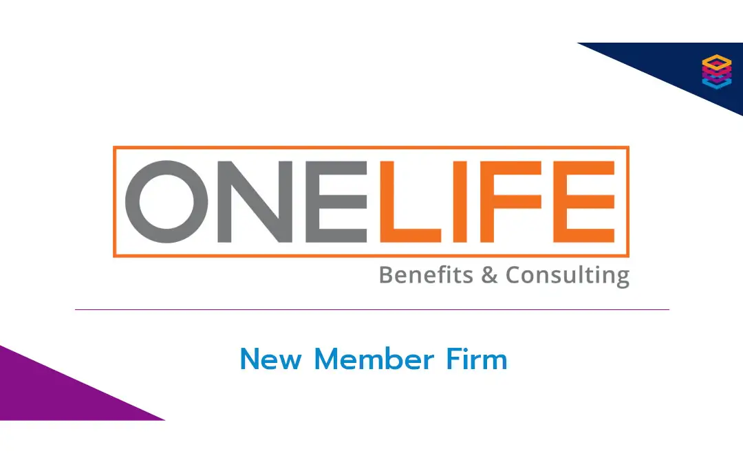Benefits Alliance adds OneLife Benefits & Consulting as New Member - Benefits Alliance