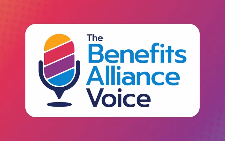 Listen Now: The Benefits Alliance Voice - Benefits Alliance