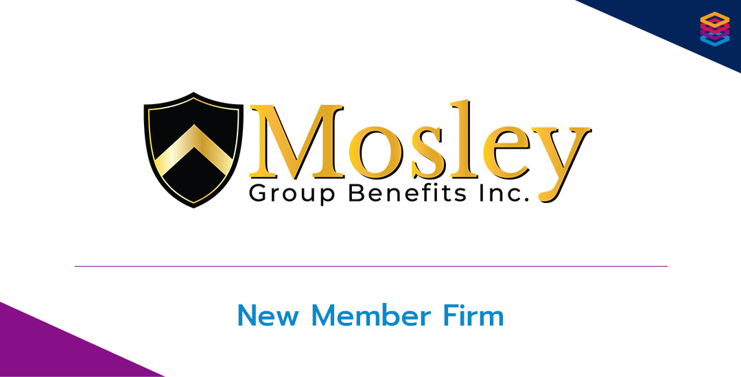 Benefits Alliance Announces Mosley Group Benefits as New Member