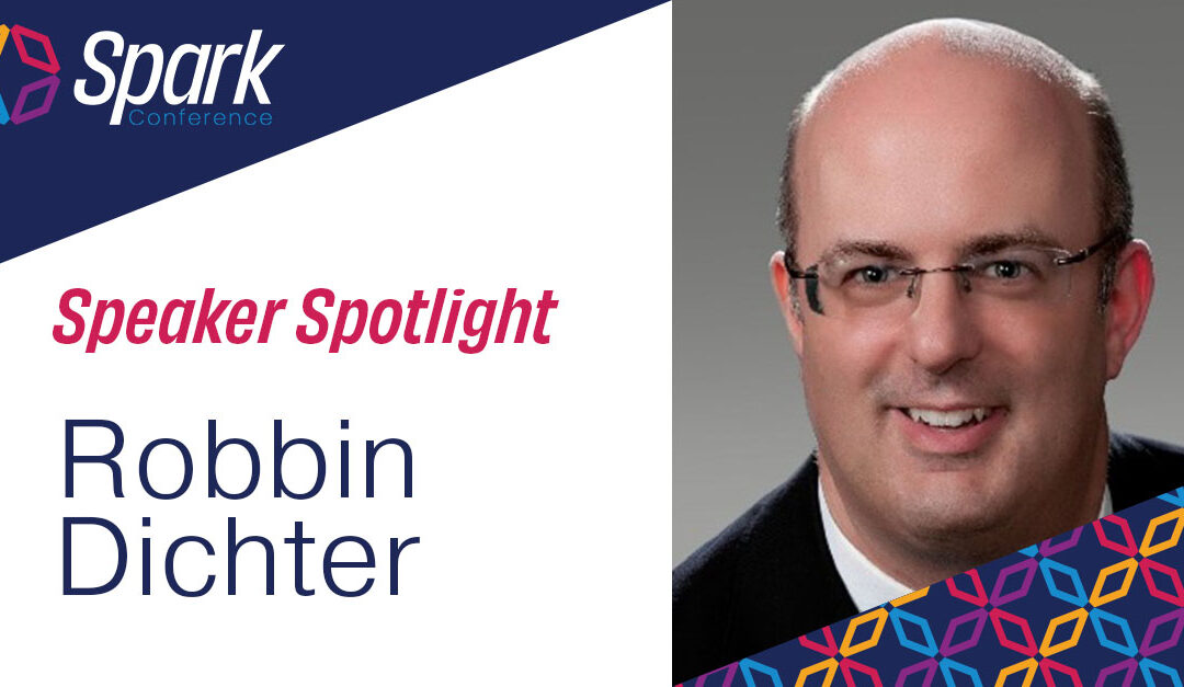 Meet Our Speaker: Robbin Dichter