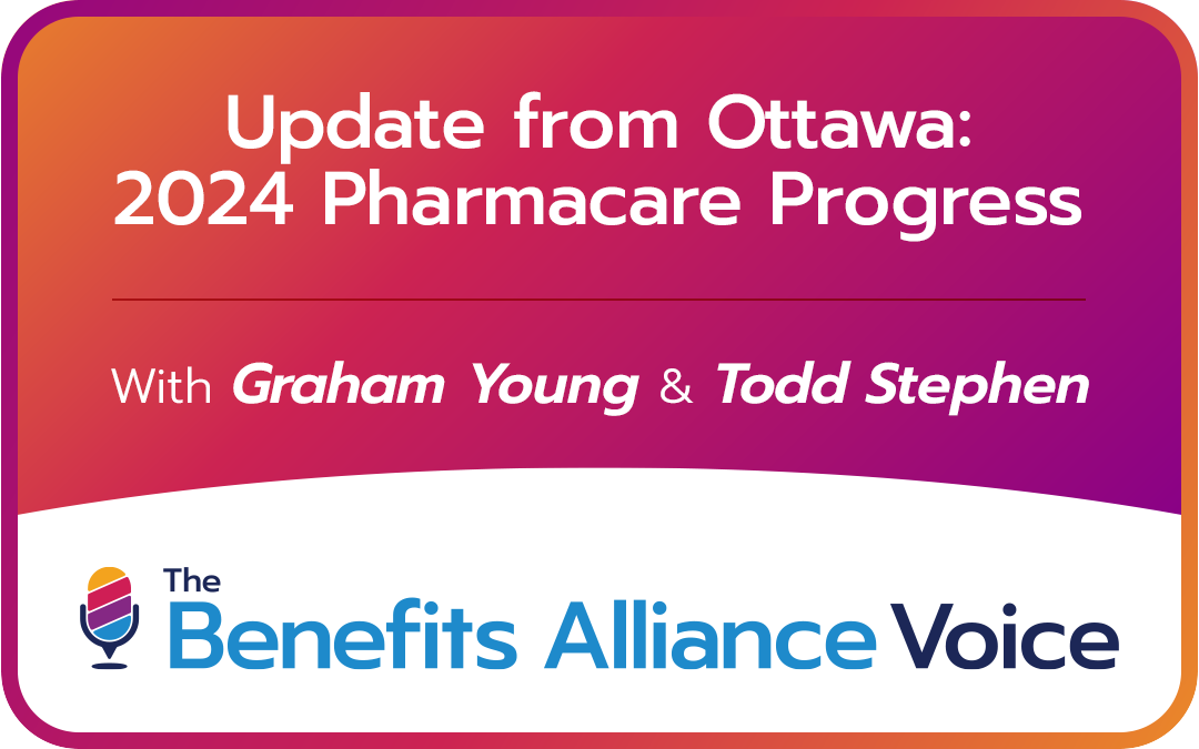 Canadian Pharmacare: An Update from Ottawa