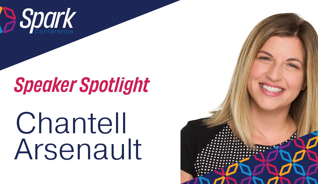 Meet Our Speaker: Chantell Arsenault