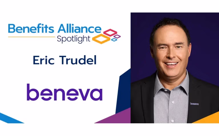 Benefits Alliance Spotlight: Eric Trudel - Benefits Alliance