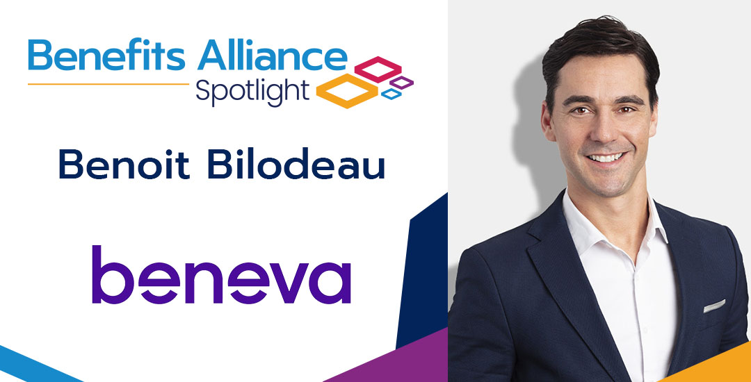 Benefits Alliance Spotlight: Benoit Bilodeau