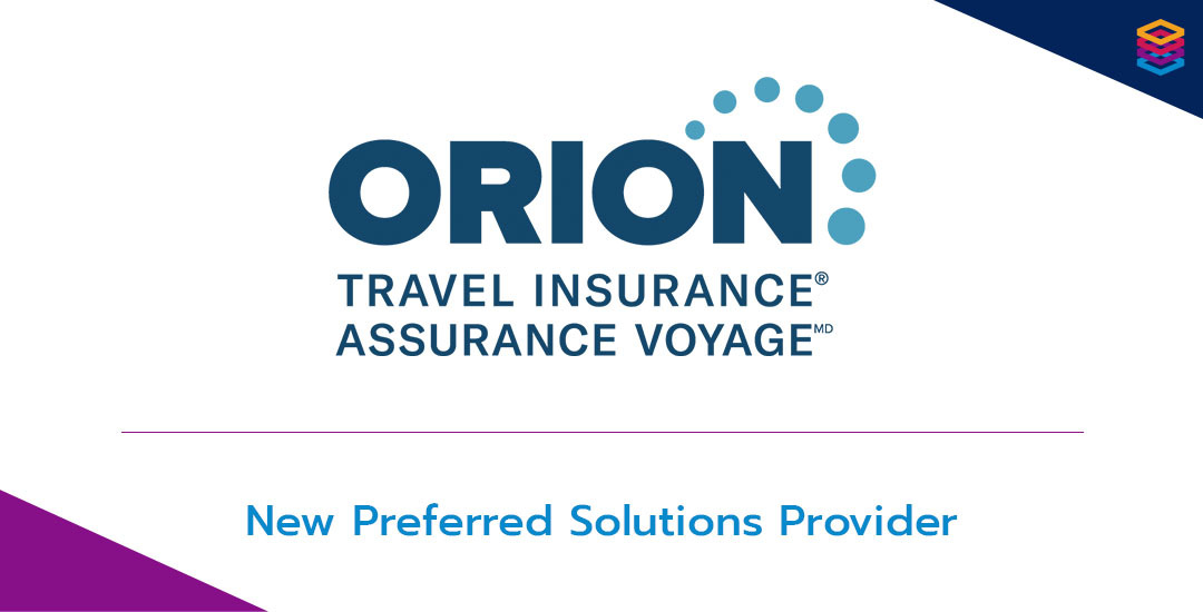 Benefits Alliance Announces Orion Travel Insurance as New Preferred Solutions Provider