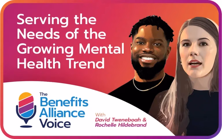 Serving the Needs of the Growing Mental Health Trend - Benefits Alliance
