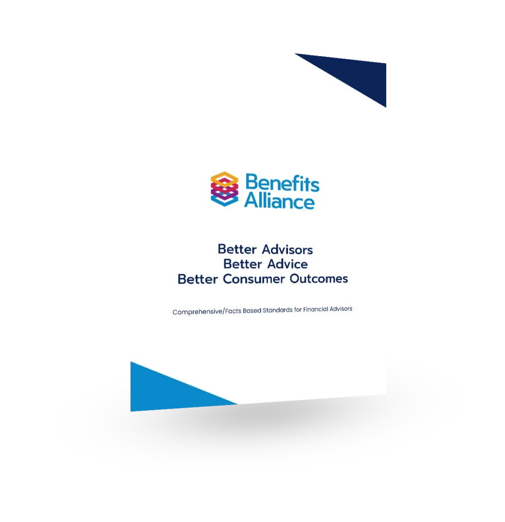 Comprehensive/Fact Based Standards for Financial Advisors – Summary - Benefits Alliance