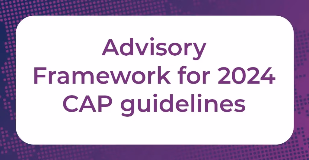 Advisory Framework for 2024 CAP guidelines - Benefits Alliance